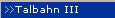 Talbahn III